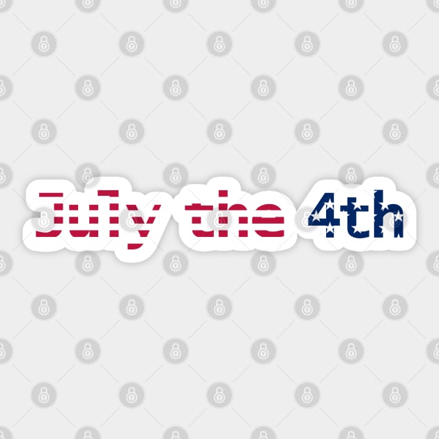 July the 4th Typography in Stars and Stripes Text Sticker by ellenhenryart